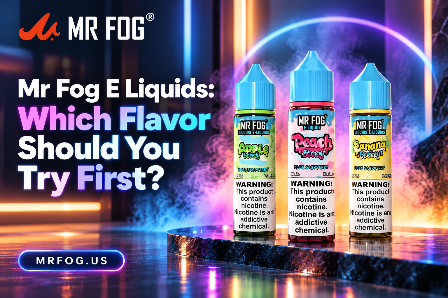 Mr Fog E Liquids